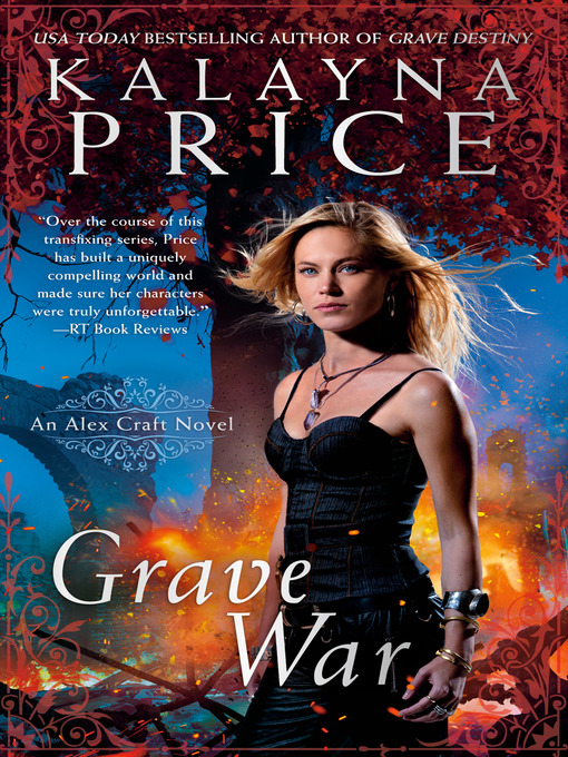Title details for Grave War by Kalayna Price - Wait list